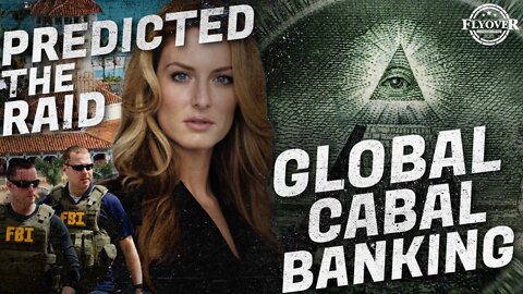 FOC Show: Breanna Morello, Emerald Robinson Predicted the Raid, Global Cabal Banking, Dr. Sherwood