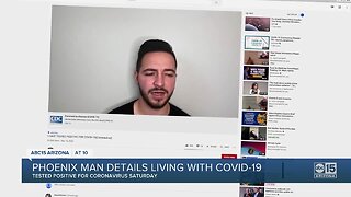 Arizona man who says he has COVID-19, details journey in YouTube video