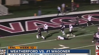 Weatherford vs. Wagoner - Oklahoma High School Football