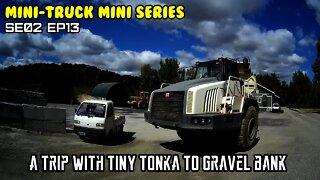 Mini-Truck (SE02 EP13) Take Jeffro's “tiny Tonka” to Harlem Valley Sand and Gravel.