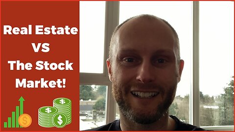 Real Estate Versus The Stock Market (Updated For 2021!)