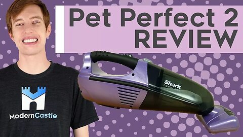 Shark Pet Perfect 2 Review - Remove Pet Hair like Magic