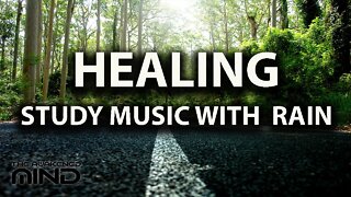 RELAXING HEALING STUDY MUSIC with gentle rainfall (Cinematic Style Music)