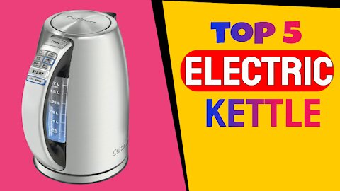 Top 5 Electric Kettles of 2021 (Amazon Picks)