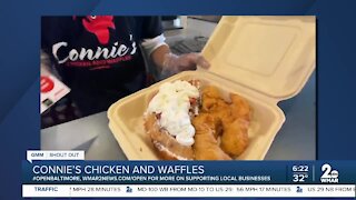 Connie's Chicken and Waffles in Baltimore says "We're Open Baltimore!"