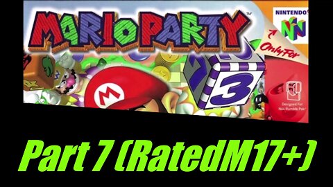 This Mountain is Pain I Mario Party 64 Part 7
