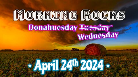 🌄 Morning Rocks - 4.24.24