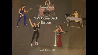 DreamPondTX/Mark Price - Ya'll Come Back Saloon (M1 at the Pond)