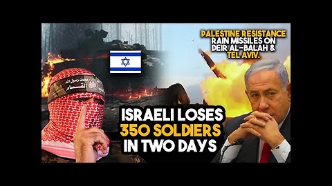 ISRAEL LOST 350 SOLDIERS IN 2 DAYS!The Best Palestine Resistance Video of All Time!