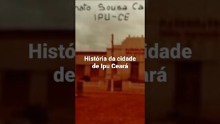 História da cidade de Ipu Ceará