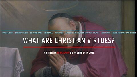 The Importance Of Christian Virtues