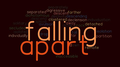 Falling Apart