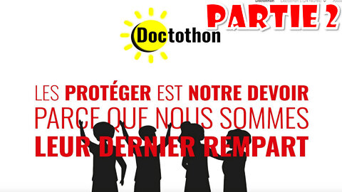 Doctothon – Spécial enfants PARTIE 2