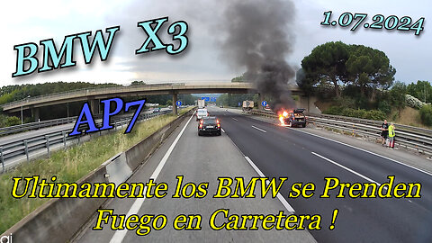 BMW X3 Se Prende Fuego en la AP7 - 01.07.2024