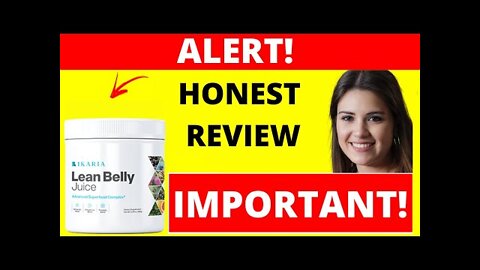 Ikaria Lean Belly Juice Review -IMPORTANT! Ikaria Lean Belly Juice -Ikaria Supplement -Ikaria Juice