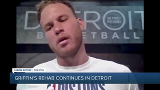 Blake Griffin continues rehab in Detroit at Pistons facility