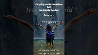 The Best Advice for financial freedom