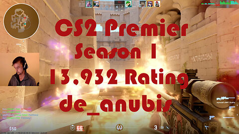CS2 Premier Matchmaking - Season 1 - 13,932 Rating - de_anubis