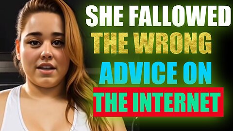 PUBLIC AWARENESS: she’s followed the wrong advice