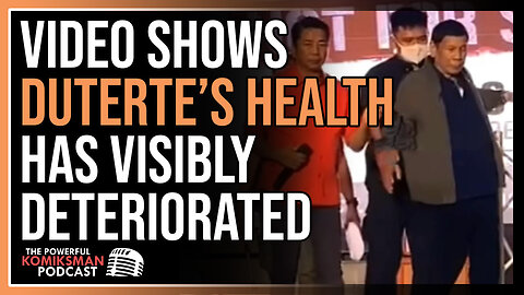 VIDEO SHOWS Former President RODRIGO DUTERTE's Health Has Visibly Deteriorated