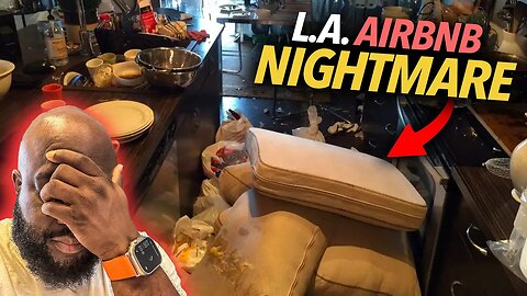 Woman Destroys L.A. Airbnb, Won't Leave After 15 Months, Sues Homeowner For $100,000, California Law