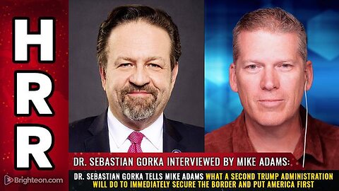 Dr. Sebastian Gorka tells Mike Adams what a second Trump administration will do...