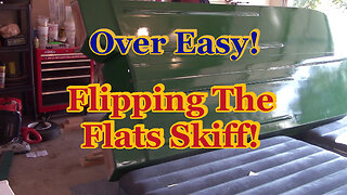 Time to Flip the Boat Back Over! Flats Skiff Build!