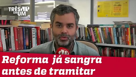 #CarlosAndreazza: Reforma da Previdência já sangra antes de tramitar