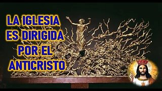 LA IGLESIA ES DIRIGIDA POR EL ANTICRISTO JESUCRISTO REY A MIRIAM CORSINI 14ENE23