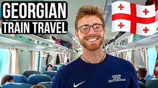 TBILISI to MESTIA: GEORGIAN TRAIN TRAVEL 🇬🇪