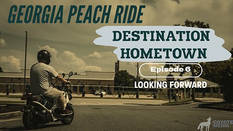 GA Peach Ride - "Destination Hometown" S1E6 Season Recap