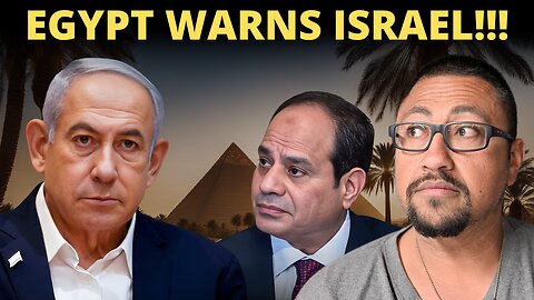 Egypt Just Threatened Israel...What's Next?