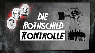 Die Rothschild-Kontrolle@kla.tv🙈🐑🐑🐑 COV ID1984