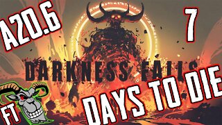 the first HORDE - 7 Days to Die | Darkness Falls: S3 P2 W/ @OldGoatGaming ​
