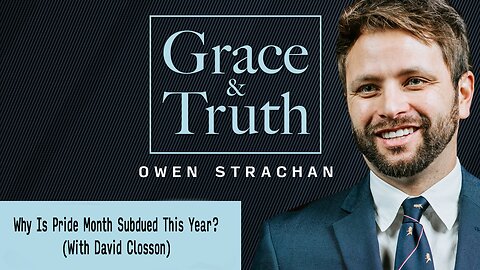 Why Is Pride Month Subdued This Year? (With David Closson)