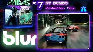 Blur: Midas Touch #7 - NY Dumbo (no commentary) Xbox 360