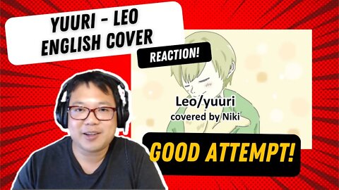 Yuuri - Leo - Covered by Niki - English Version Reaction