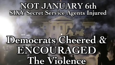 60 Secret Service Agents INJURIED - Democrats Applaud & Encourage More