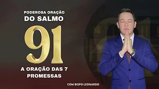 PODEROSA ORAÇÃO DO SALMO 91 A ORAÇÃO DAS SETE PROMESSAS