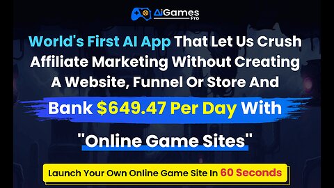 AI GamesPro Review | Crush Affiliate Marketing Without Creating A Website, Funnel Or Store