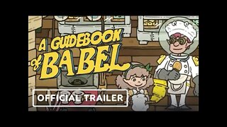 A Guidebook of Babel - Official Announcement Trailer