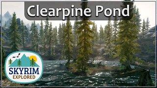 Clearpine Pond | Skyrim Explored