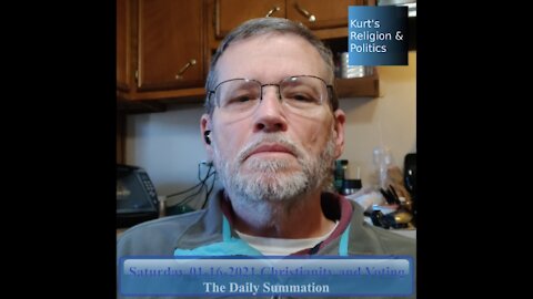 20210116 Christianity and Voting - The Daily Summation