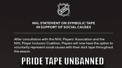 The NHL has Unbanned Pride Tape! The NHL is Officially A Joke!
