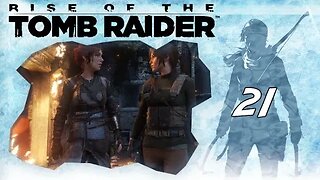 Rise of the Tomb Raider: Part 21 - The Acropolis (with commentary) PS4