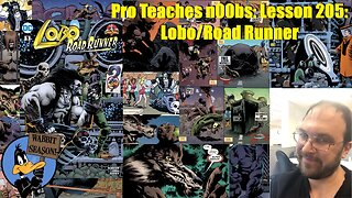 Pro Teaches n00bs: Lesson 205: Lobo/Road Runner