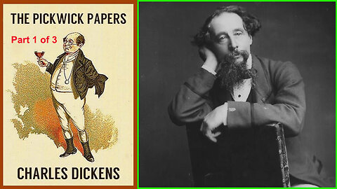 'The Pickwick Papers' (1837) by Charles Dickens [1 0f 3]
