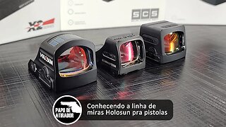 Conhecendo a linha de miras Holosun pra pistolas