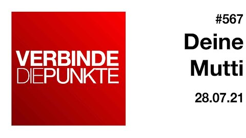 Verbinde die Punkte 567 - Deine Mutti vom 28.07.2021