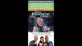 God gives Prophecies at Proper Time - Perry Stone 10/25/22